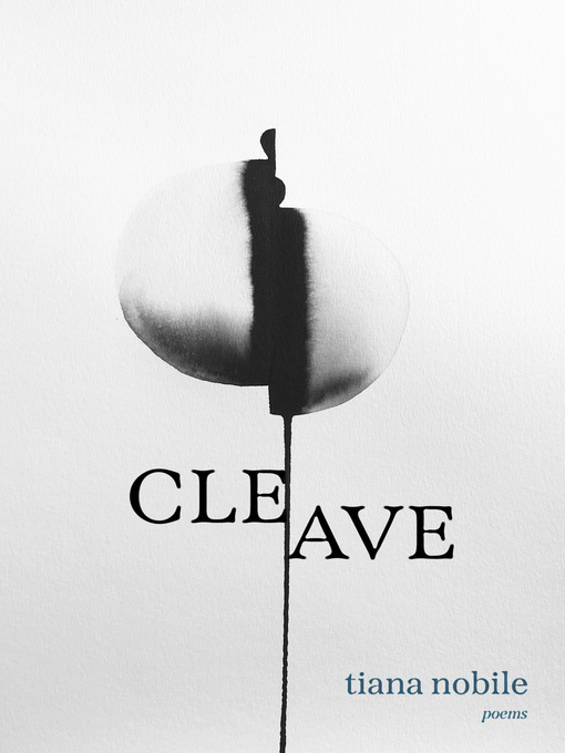 Title details for Cleave by Tiana Nobile - Wait list